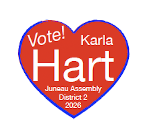 Karla Hart for Juneau Assembly District 2